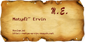 Matyé Ervin névjegykártya